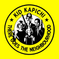 CDKid Kapichi / There Goes The Neighbourhood / Digipack