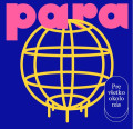 LPPara / Pre vetko okolo ns / Vinyl