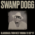 LPSwamp Dogg / Blackgrass:From West Virginia / Vinyl