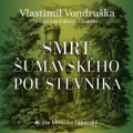 CDVondruka Vlastimil / Smrt umavskho poustevnka / Tborsk / MP3