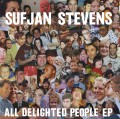 2LPStevens Sufjan / All Delighted People / Vinyl / EP / 2x 12"