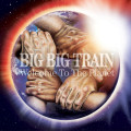 CDBig Big Train / Welcome To The Planet / Digipack