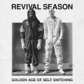 LPRevival Season / Golden Age Of Self Snitching / Vinyl