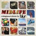 2CDBlur / Midlife:A Beginner's Guide To Blur / Best Of / 2CD