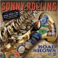 CDRollins Sonny / Road Shows Vol.2
