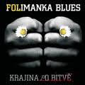CDFolimanka Blues / Krajina po bitv
