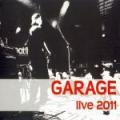 CDGarage / Live 2011