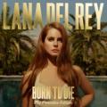 2CDDel Rey Lana / Born To Die-The Paradise Edition / 2CD