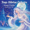 CDTrans-Siberian Orchestra / Dreams Of Fireflies