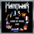 CDManowar / Lord Of Steel Live