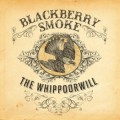 2LPBlackberry Smoke / Whippoorwill / Vinyl / 2LP