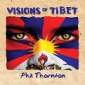 CDThornton Phil / Visions Of Tibet