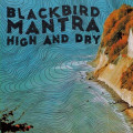 CDBlackbird Mantra / High and Dry / Digipack