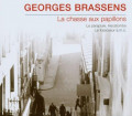 CDBrassens Georges / La Chasse Aux Papillons
