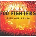 CDFoo Fighters / Skin And Bones / Live