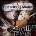 CDGemini Five / Sex Drugs Anarchy