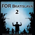 CDFestivalov orchestr Bratislava / FOR Bratislava 2