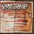 CDKillswitch Engage / Alive Or Just Breathing