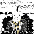 LPMalomocnost przdnoty / Petroleus Mostensis / Vinyl