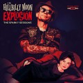 LPHillbilly Moon Explosion / Sparky Sessions / Vinyl