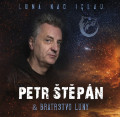 LPtpn Petr & Bratrstvo Luny / Luna Nad Iglau / Vinyl
