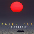 CDFaithless / All Blessed / Digipack