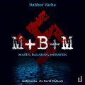 CDVcha Dalibor / M+B+M / MP3