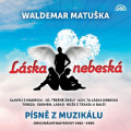 2CDMatuka Waldemar / Lska nebesk / Psn z muziklu / 2CD