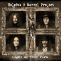 CDHoleek & Marcel Project / Light Up Your Fire