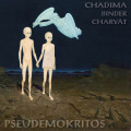 LPChadima/Binder/Charvt / Pseudemokritos / Coloured / Vinyl