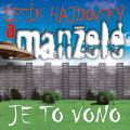 LPManel a Lesk Hajdovsk / Je to vono / Jik / Vinyl