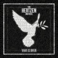 2LPVon Hertzen Brothers / War Is Over / Vinyl / 2LP