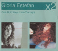 2CDEstefan Gloria / Cuts Both Ways / Into The Light / 2CD