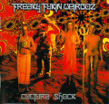 CDFreaky Fukin Weirdoz / Culture Shock / Digipack