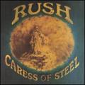 CDRush / Caress Of Steel / Remastered