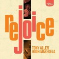 LPAllen Tony & Hugh Masekela / Rejoice / Vinyl