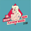 3CDTi sestry / Platinum Maximum / 3CD