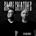 LPSimple Creatures / Everything Opposite / Vinyl