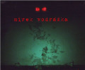 2CDVodrka Mirek / Chaosmos & Psychochaos / 2CD