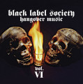 CDBlack Label Society/Wylde Zakk / Hangover Music Vol.VI / Reissue