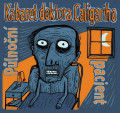 CDKabaret doktora Caligariho / Plnon pacient