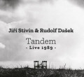 CDStivn Ji & Rudolf Daek / Tandem Live 1989
