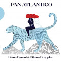 CDBaroni Diana & Drappier Simon / Pan Atlantico