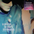 LPPlace To Burry Strangers / Keep Slipping Away / Vinyl