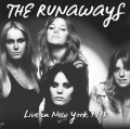 CDRunaways / Live In New York 1978