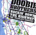 2CDDoobie Brothers / Rockin'Down The Highway / The Wildlife Concert