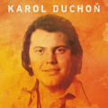 LPDucho Karol / Mm dobr sprvu / Vinyl