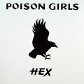 LPPoison Girls / Hex / Vinyl