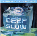 CDVarious / Deep And Slow